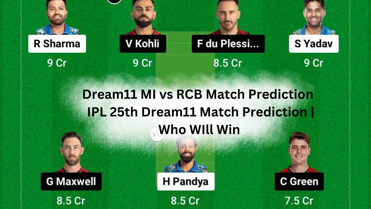 Dream11 MI vs RCB Match Prediction | IPL 25th Dream11 Match Prediction | Who WIll Win
