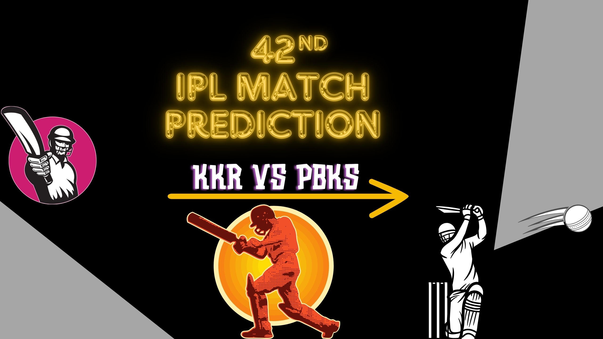 Dream11 KKR vs PBKS | IPL 42nd Match Prediction